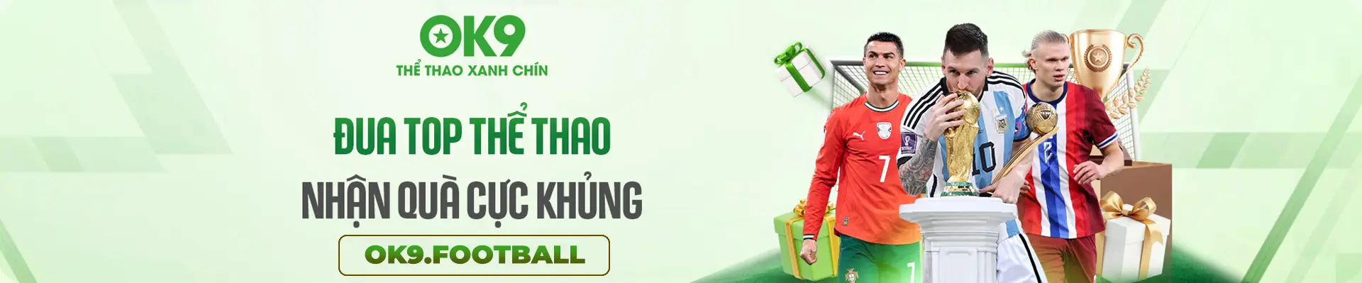 Đua top thể thao OK9 nhận quà khủng từ OK9 Football